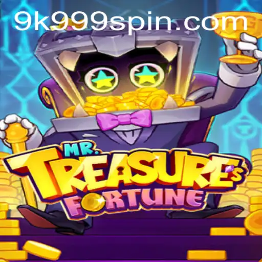 Discover the Enchanting World of Mr. Treasures Fortune